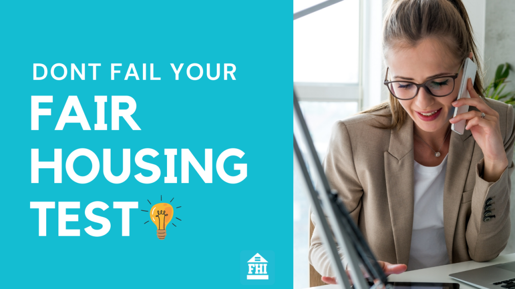 Don’t Fail Your Fair Housing Test