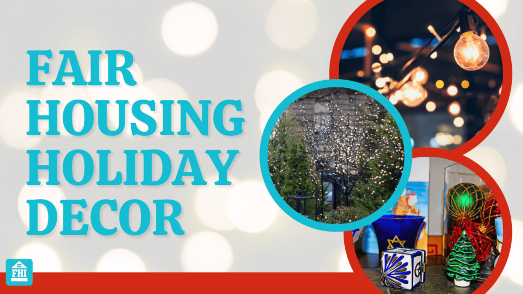 Fair Housing Holiday Decor
